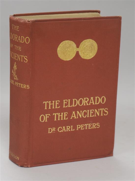 Peters, Carl - The Eldorado of the Ancients, 8vo, cloth, London 1902